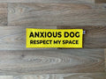 Anxious Dog - Respect My Space Leash Sign - Ulti-Mutt Toys