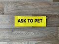 Ask To Pet Leash Sleeve - Ulti-Mutt Toys