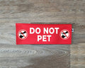 Do Not Pet (with icons) - Ulti - Mutt Toys