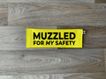 Muzzled For My Safety Leash Sleeve - Ulti-Mutt Toys