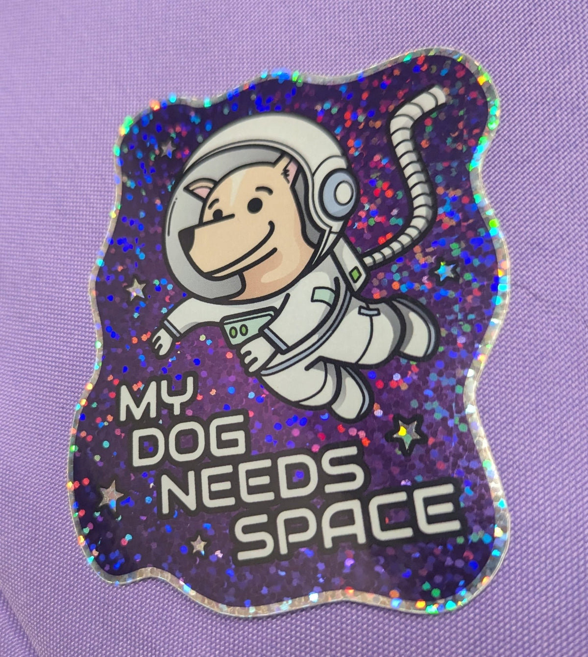 My Dog Needs Space Glitter Sticker - Ulti-Mutt Toys